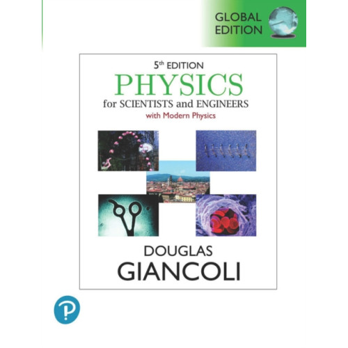 Pearson Education Limited Physics for Scientists & Engineers with Modern Physics, Global Edition (häftad, eng)