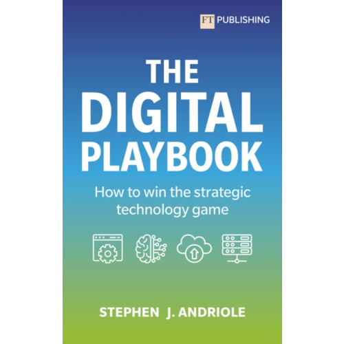 Pearson Education Limited The Digital Playbook: How to win the strategic technology game (häftad, eng)
