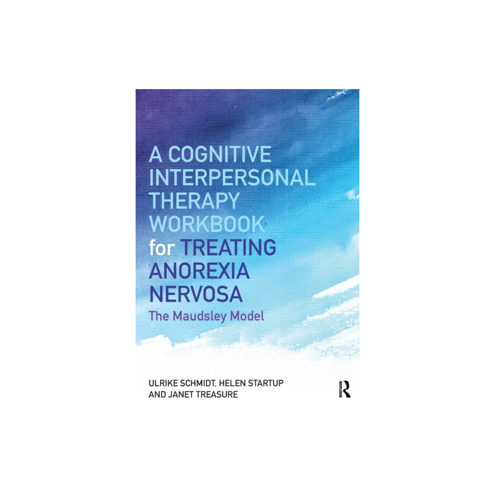 Produktbild för A Cognitive-Interpersonal Therapy Workbook for Treating Anorexia Nervosa (häftad, eng)