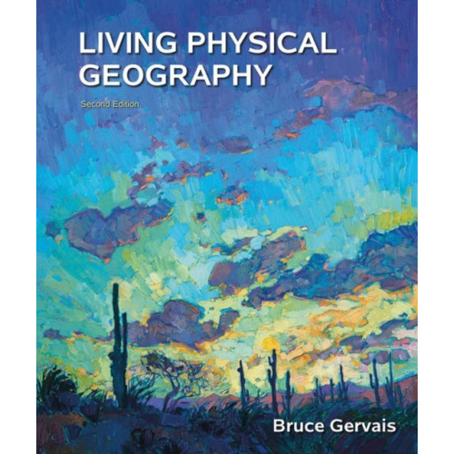Macmillan Learning Living Physical Geography (häftad, eng)