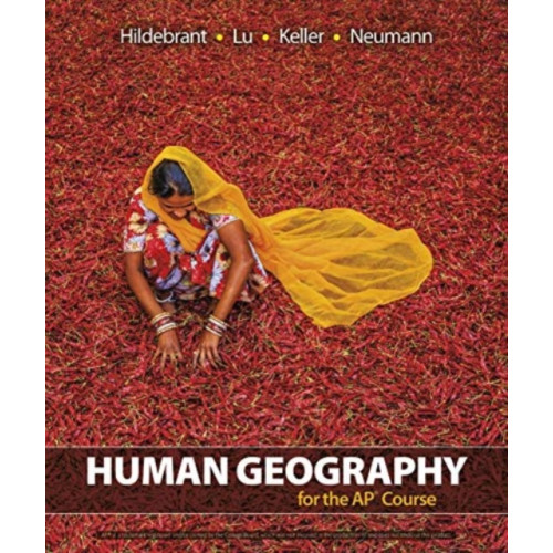 Macmillan Learning Human Geography for the AP® Course (häftad, eng)