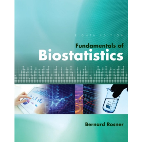 Cengage Learning, Inc Fundamentals of Biostatistics (inbunden, eng)