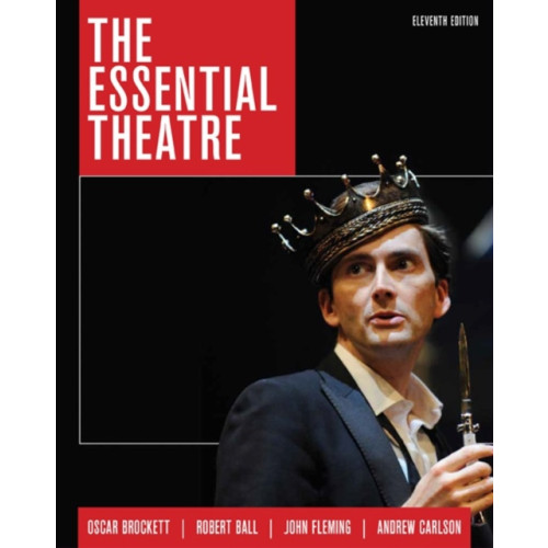 Cengage Learning, Inc The Essential Theatre (häftad, eng)