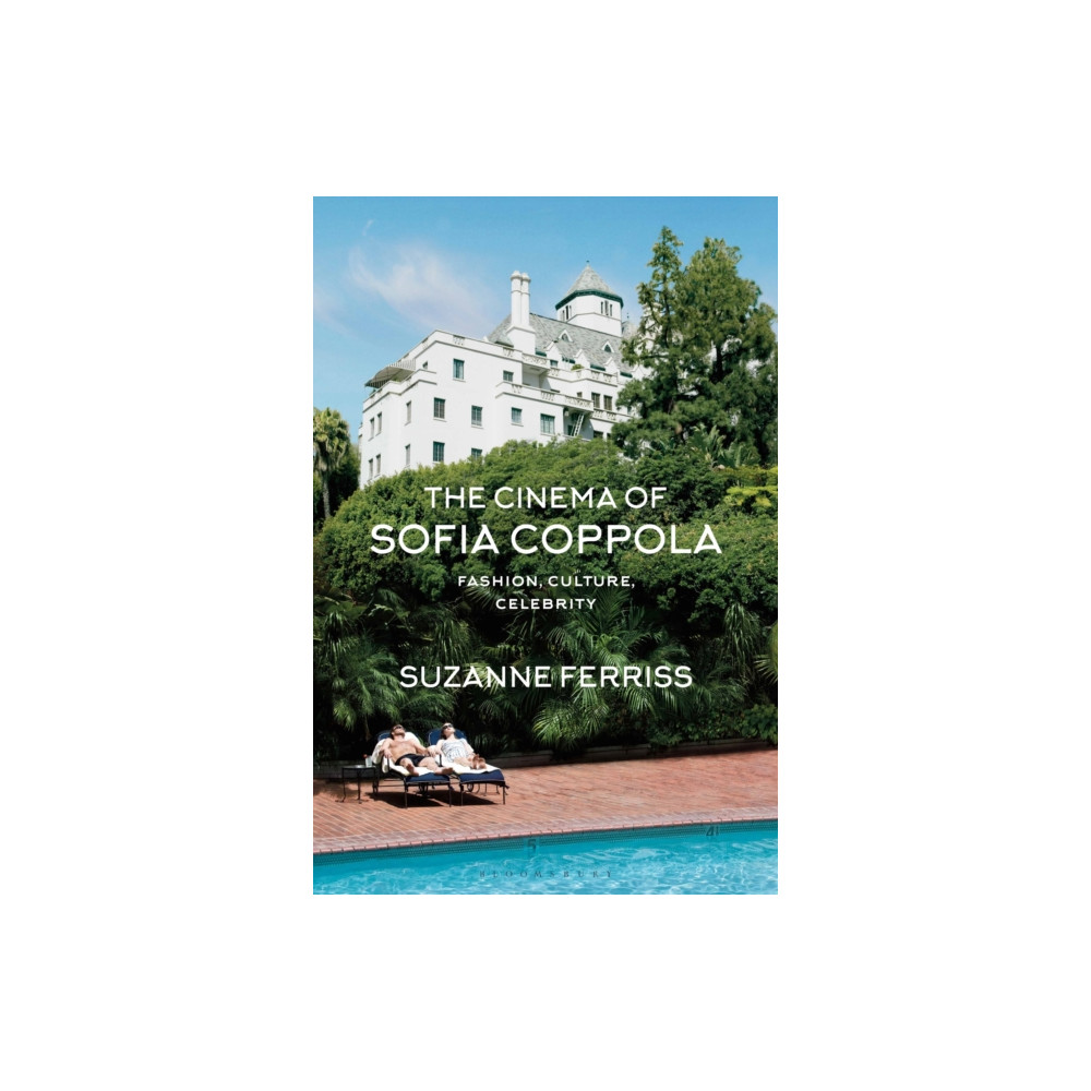 Produktbild för The Cinema of Sofia Coppola (häftad, eng)