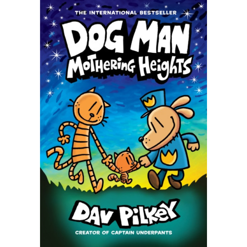 Scholastic US Dog Man 10: Mothering Heights (the new blockbusting international bestseller) (inbunden, eng)