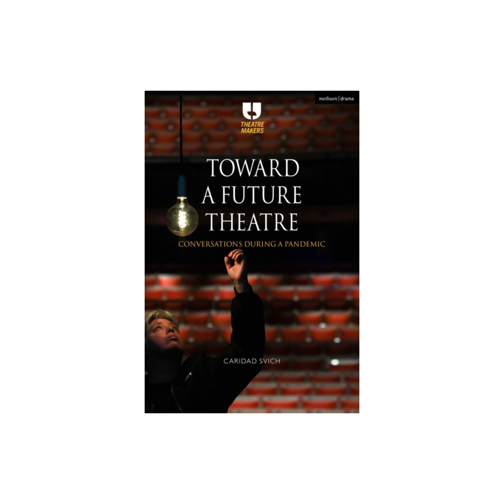 Produktbild för Toward a Future Theatre (häftad, eng)