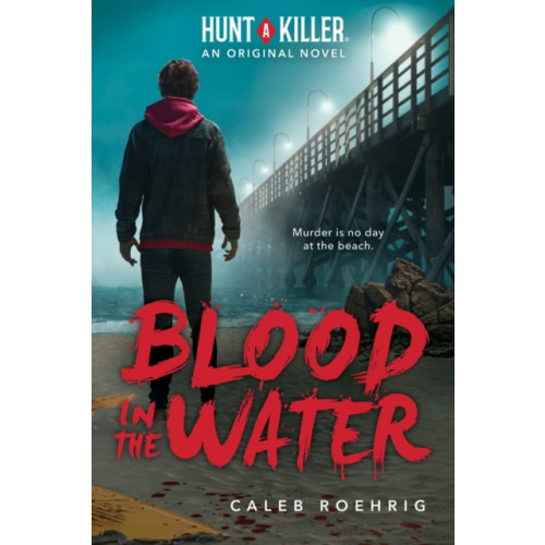 Scholastic US Blood in the Water (A Hunt A Killer Original Novel) (häftad, eng)