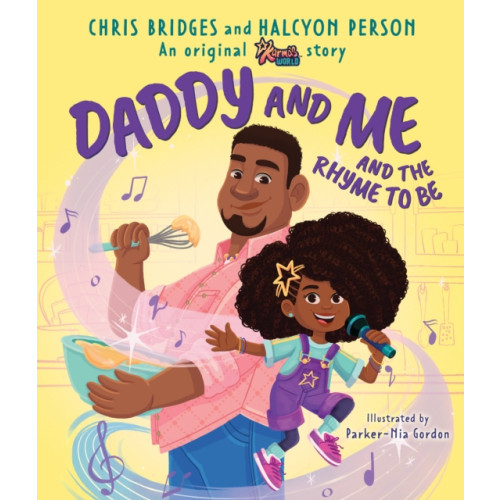 Scholastic US Daddy and Me and the Rhyme to Be (Karma's World) (inbunden, eng)