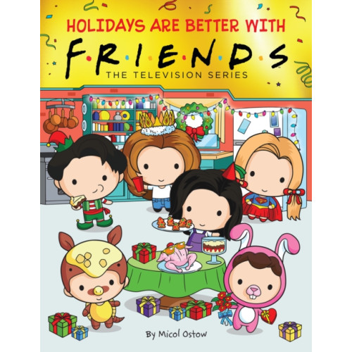 Scholastic US Holidays are Better with Friends (inbunden, eng)