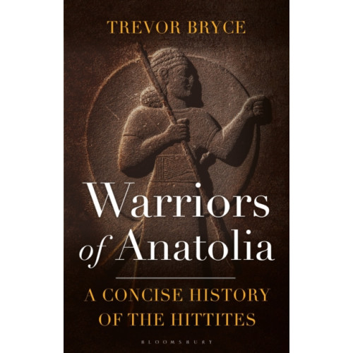 Bloomsbury Publishing PLC Warriors of Anatolia (häftad, eng)