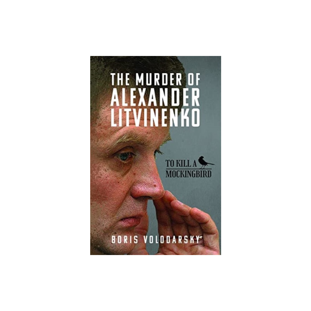 Produktbild för The Murder of Alexander Litvinenko (inbunden, eng)