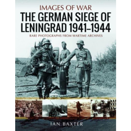 Pen & Sword Books Ltd The German Siege of Leningrad, 1941 1944 (häftad, eng)