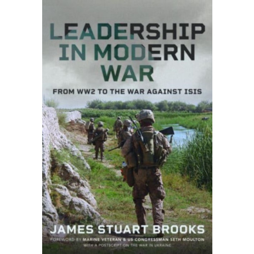 Pen & Sword Books Ltd Leadership in Modern War (inbunden, eng)