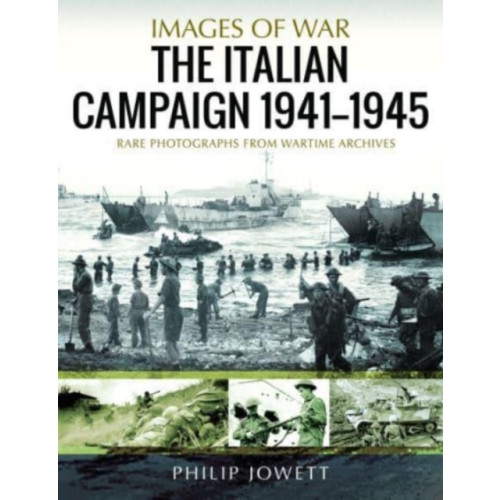 Pen & Sword Books Ltd The Italian Campaign, 1943 1945 (häftad, eng)