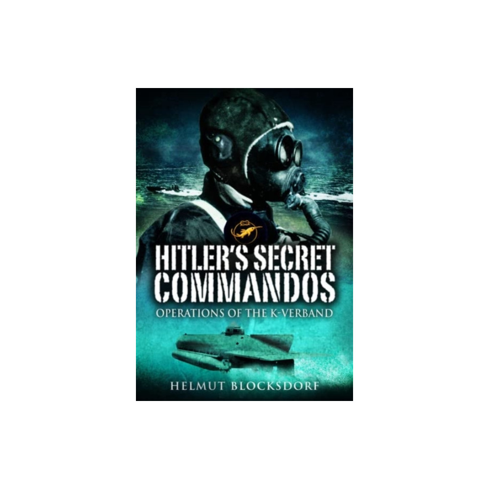 Produktbild för Hitler's Secret Commandos (häftad, eng)