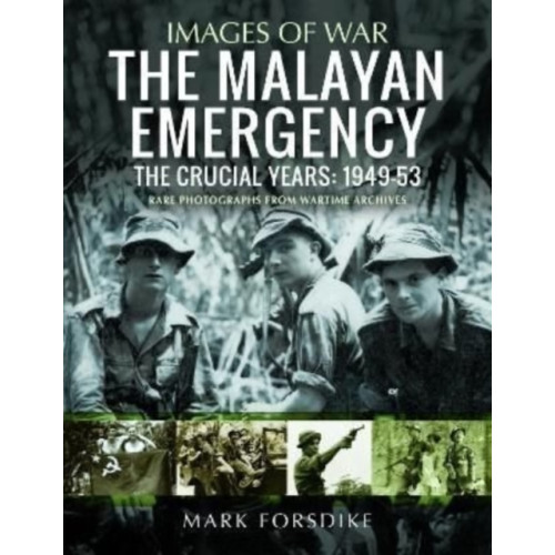 Pen & Sword Books Ltd The Malayan Emergency (häftad, eng)