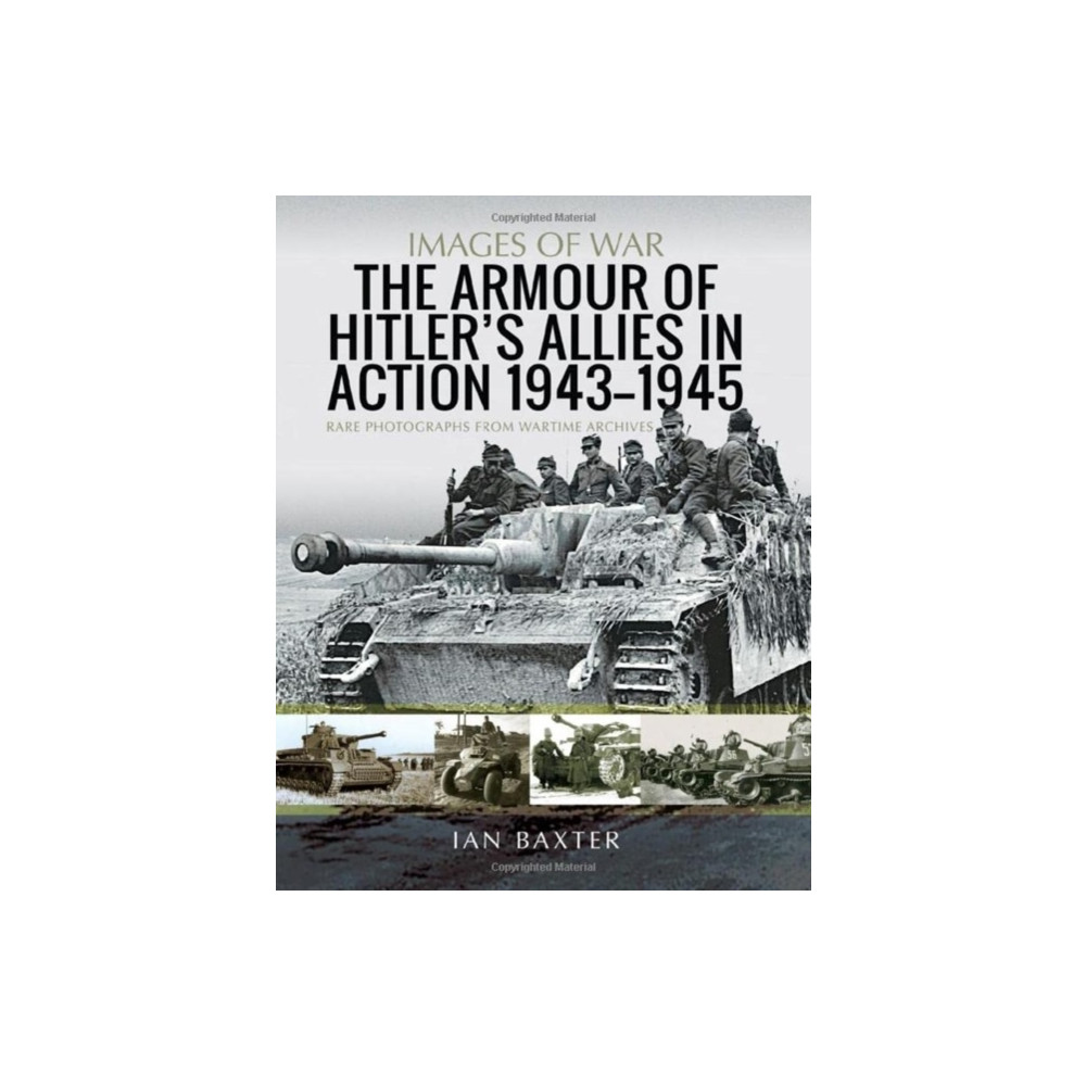 Produktbild för The Armour of Hitler's Allies in Action, 1943-1945 (häftad, eng)