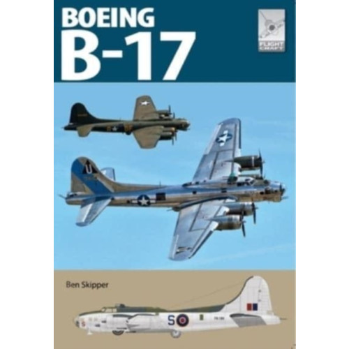 Pen & Sword Books Ltd Flight Craft 27: The Boeing B-17 (häftad, eng)