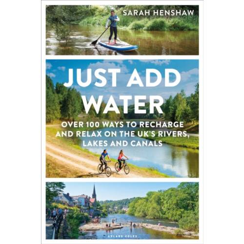 Bloomsbury Publishing PLC Just Add Water (häftad, eng)