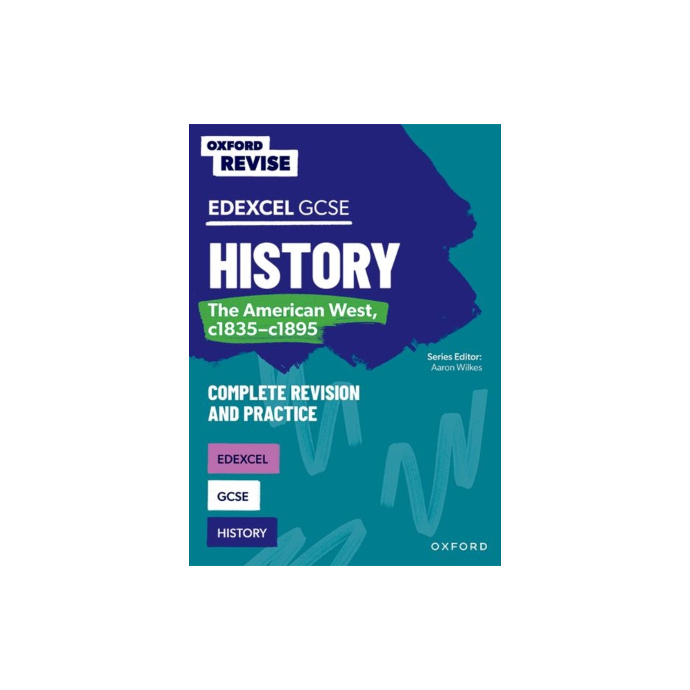 Produktbild för Oxford Revise: Edexcel GCSE History: The American West, c1835-c1895 Complete Revision and Practice (häftad, eng)