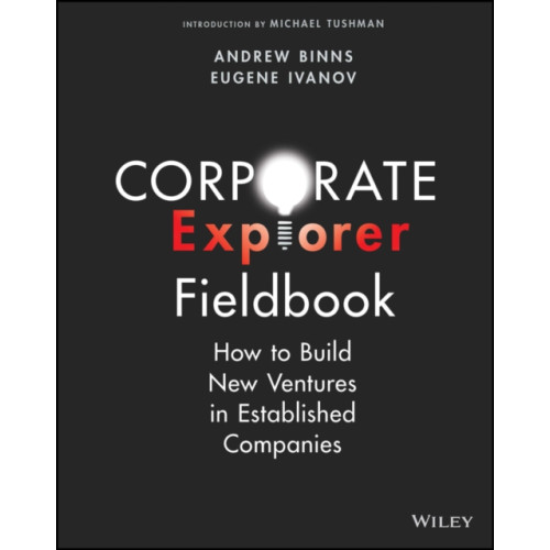 John Wiley & Sons Inc Corporate Explorer Fieldbook (häftad, eng)