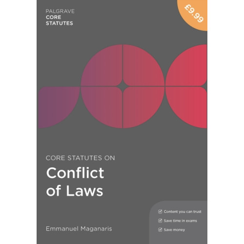 Bloomsbury Publishing PLC Core Statutes on Conflict of Laws (häftad, eng)