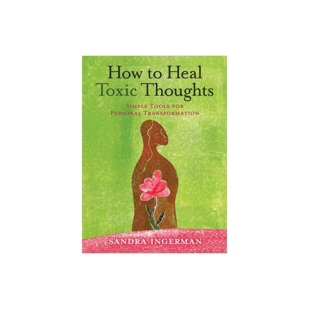 Produktbild för How to Heal Toxic Thoughts (häftad, eng)