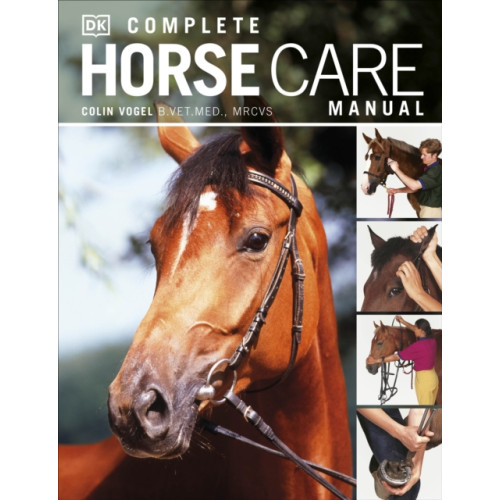 Dorling Kindersley Ltd Complete Horse Care Manual (inbunden, eng)