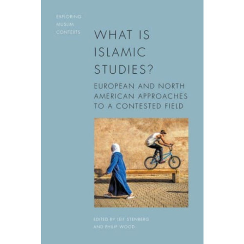 Edinburgh university press What is Islamic Studies? (häftad, eng)