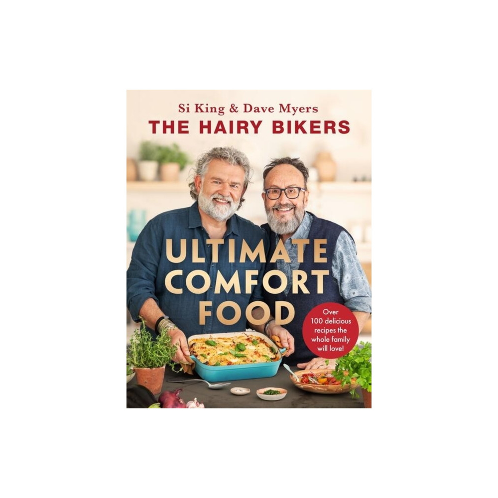 Produktbild för The Hairy Bikers' Ultimate Comfort Food (inbunden, eng)