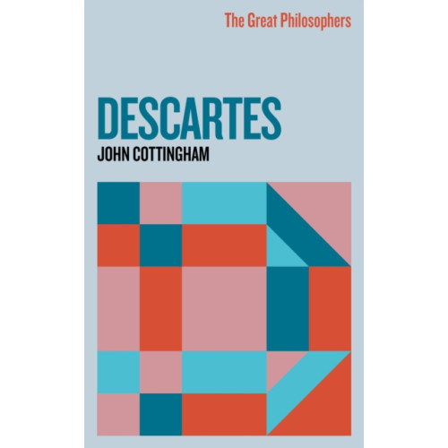 Orion Publishing Co The Great Philosophers: Descartes (häftad, eng)