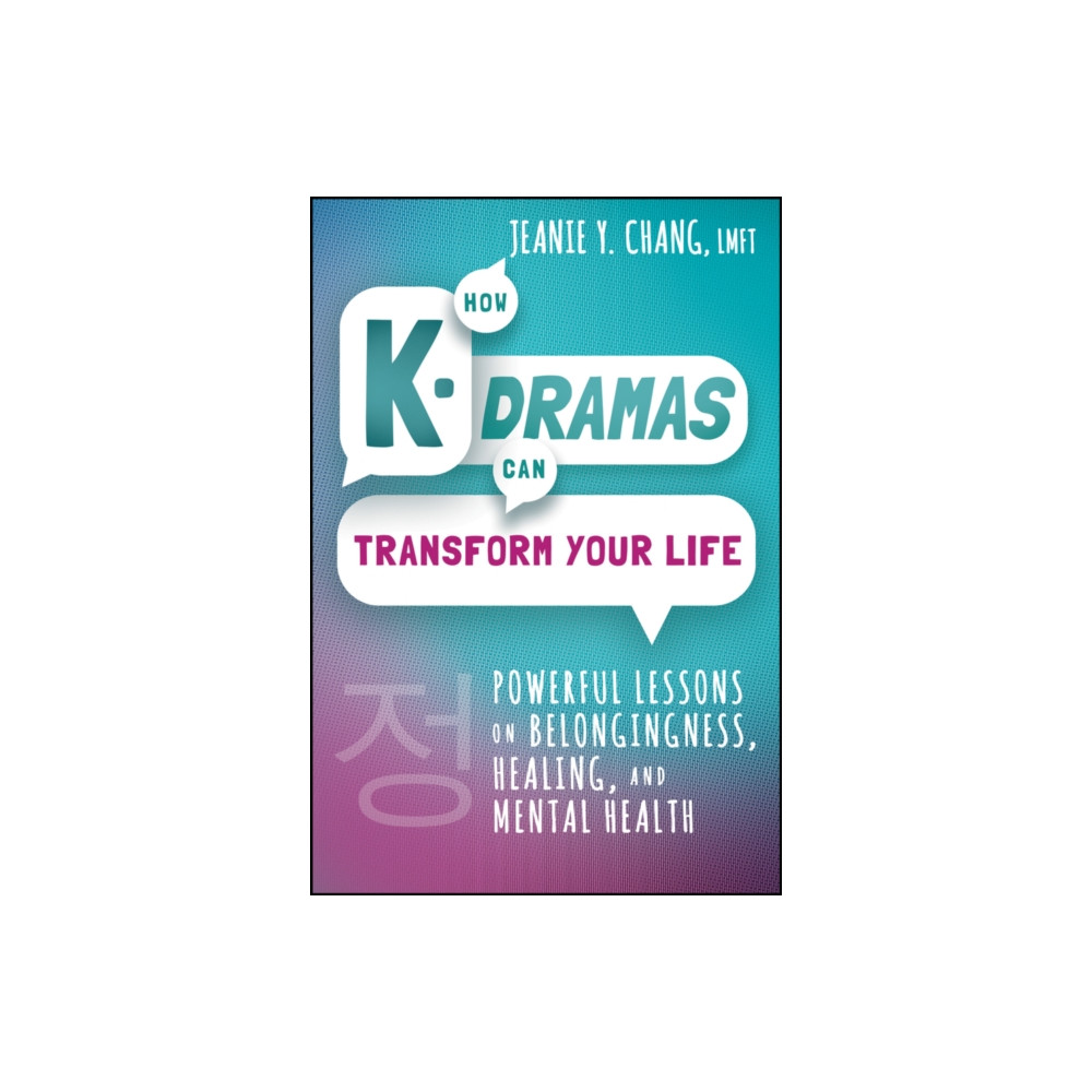 Produktbild för How K-Dramas Can Transform Your Life (inbunden, eng)