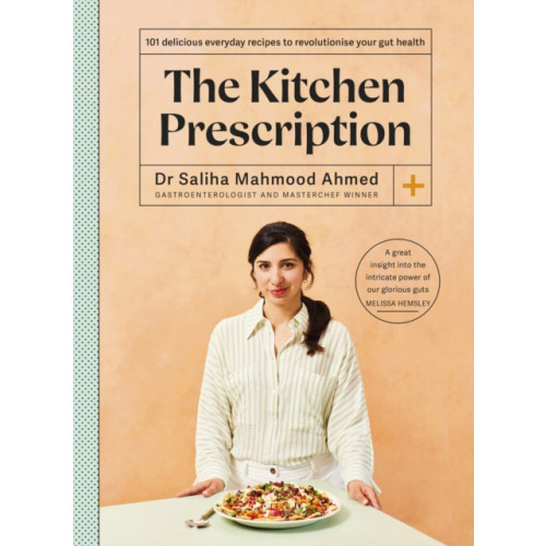 Hodder & Stoughton The Kitchen Prescription (inbunden, eng)