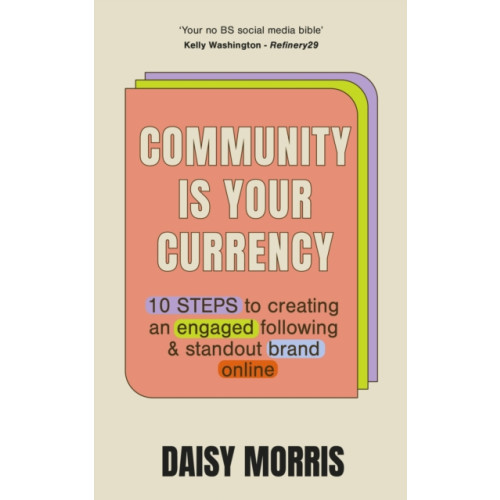 Hodder & Stoughton Community Is Your Currency (häftad, eng)