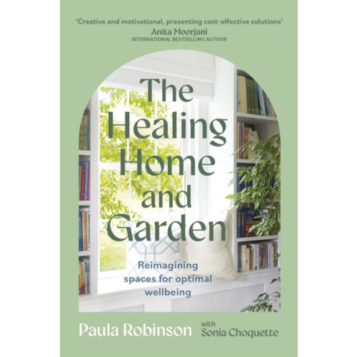 Hodder & Stoughton The Healing Home and Garden (häftad, eng)