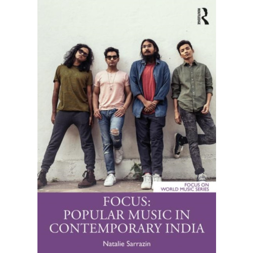 Taylor & francis ltd Focus: Popular Music in Contemporary India (häftad, eng)