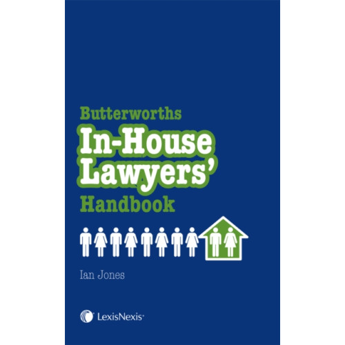 LexisNexis UK In-House Lawyers Handbook (häftad, eng)