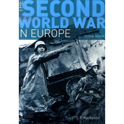Taylor & francis ltd The Second World War in Europe (häftad, eng)