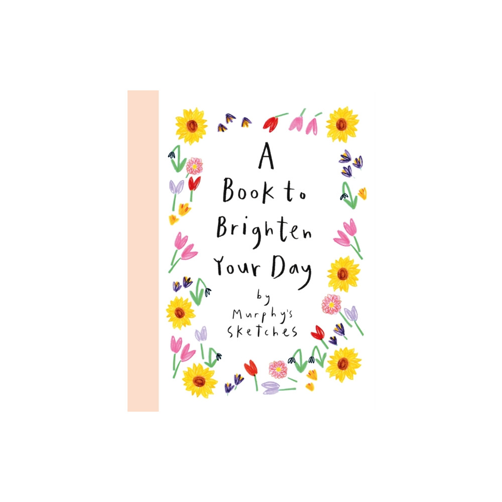 Produktbild för A Book to Brighten Your Day (inbunden, eng)