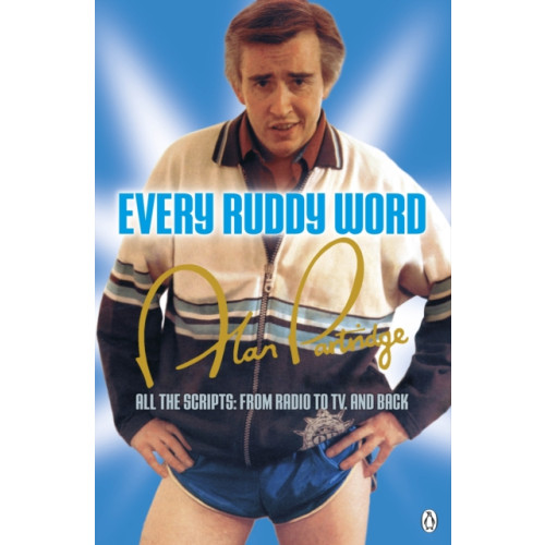 Penguin books ltd Alan Partridge: Every Ruddy Word (häftad, eng)