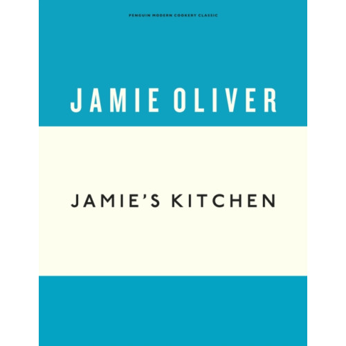 Penguin books ltd Jamie's Kitchen (inbunden, eng)