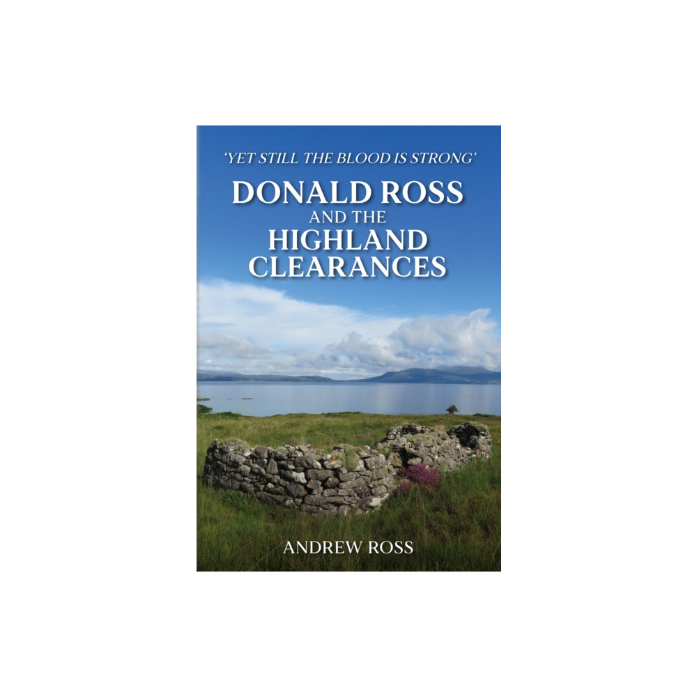 Produktbild för Donald Ross and the Highland Clearances (inbunden, eng)