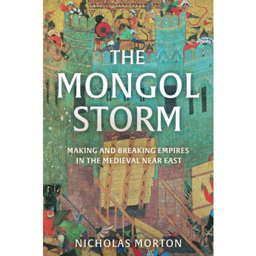 John Murray Press The Mongol Storm (inbunden, eng)