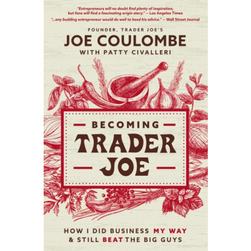 HarperCollins Focus Becoming Trader Joe (häftad, eng)