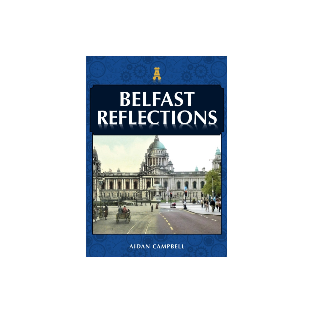 Produktbild för Belfast Reflections (häftad, eng)