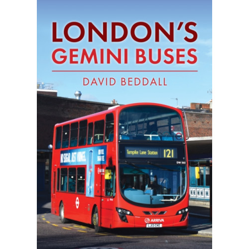 Amberley Publishing London's Gemini Buses (häftad, eng)