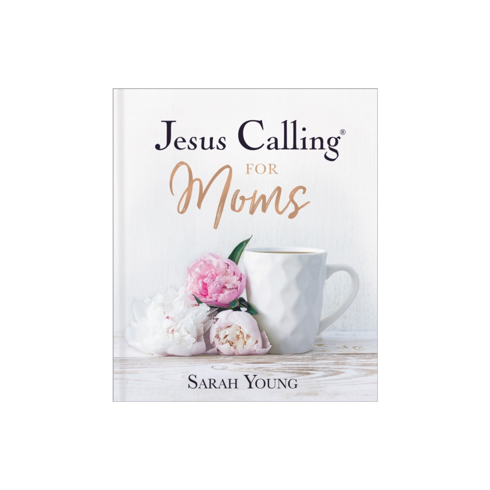 Produktbild för Jesus Calling for Moms, Padded Hardcover, with Full Scriptures (inbunden, eng)