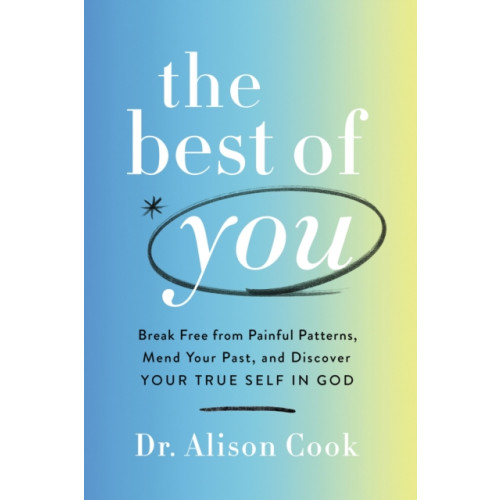 Thomas nelson publishers The Best of You (inbunden, eng)