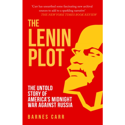 Amberley Publishing The Lenin Plot (häftad, eng)
