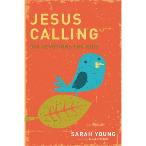 Tommy Nelson Jesus Calling: 365 Devotions For Kids (inbunden, eng)